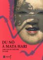 Du Nô À Mata Hari ; 2000 Ans De Théâtre En Asie - Preview