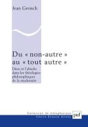 Du Non Autre Au Tout Autre