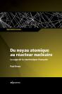 Du Noyau Atomique Au Réacteur Nucléaire - Preview