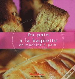 Capa do artigo Du Pain À La Baguette En Machine À Pain