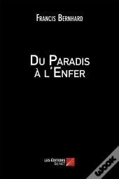 Du Paradis À L'Enfer