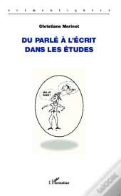 Du Parle A L'Ecrit Dans Les Etudes