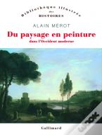 Du Paysage En Peinture Dans L'Occident Moderne