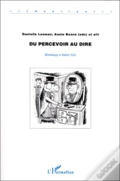Capa do artigo Du Percevoir Au Dire Hommage À André Joly