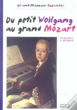 Capa do artigo Du Petit Wolfgang Au Grand Mozart