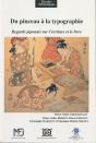 Du Pinceau À La Typographie, Regards Japonais Sur L'Écriture Et Le Livre - Preview