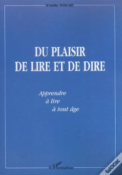 Capa do artigo Du Plaisir De Lire Et De Dire ; Apprendre A Lire A Tout Age