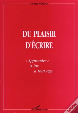 Capa do artigo Du Plaisir D'Ecrire ; Apprendre A Lire A Tout Age