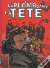 Capa do artigo Du Plomb Dans La Tete T.2 ; Les Gros Poissons