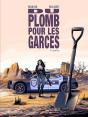 Du Plomb Pour Les Garces Tome 1 - Preview