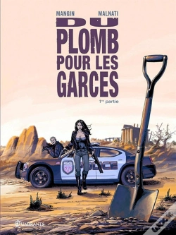 Capa do artigo Du Plomb Pour Les Garces Tome 1