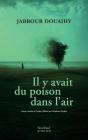 Du Poison Dans L'Air - Preview