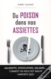 Du Poison Dans Nos Assiettes