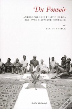 Capa do artigo Du Pouvoir : Anthropologie Politique Des Sociétés D'Afrique Centrale