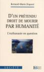 Du Pretendu Droit De Mourir Par Humanite - Preview