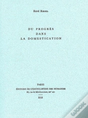 Capa do artigo Du Progrès Dans La Domestication