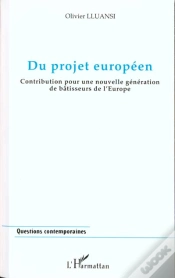 Capa do artigo Du Projet Europeen ; Contribution Pour Une Nouvelle Generation De Batisseurs De L