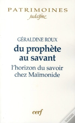 Capa do artigo Du Prophète Au Savant ; L'Horizon Du Savoir Chez Maïmonide