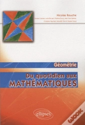Du Quotidien Aux Mathématiques-Géométrie