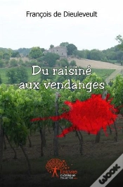 Capa do artigo Du Raisine Aux Vendanges