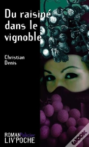 Capa do artigo Du Raisine Dans Le Vignoble