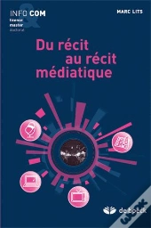 Du Récit Au Récit Médiatique