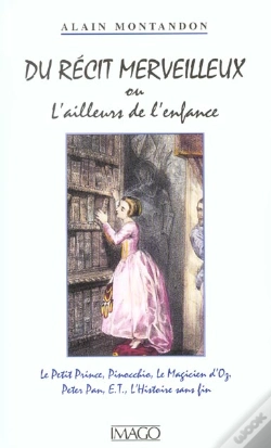 Capa do artigo Du Récit Merveilleux Ou L'Ailleurs De L'Enfance
