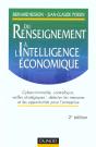 Du Renseignement A L'Intelligence Economique ; Detecter Les Menaces Et Les Opportunites Pour L'Entreprise ; 2e Edition - Preview