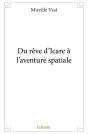 Du Rêve D'Icare À L'Aventure Spatiale - Preview