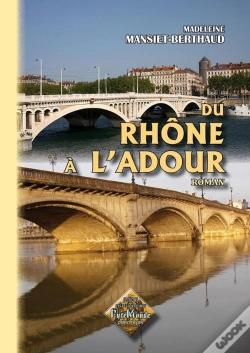 Capa do artigo Du Rhone A L'Adour