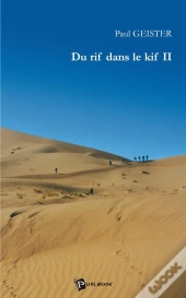 Du Rif Dans Le Kif T.2i