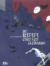 Du Rififi Chez Les Clebards