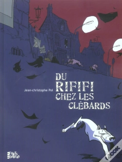 Capa do artigo Du Rififi Chez Les Clebards