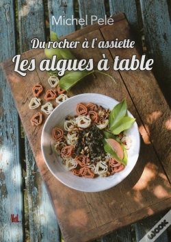 Capa do artigo Du Rocher  L'Assiette Les Algues  Table