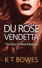Du Rose Vendetta - Preview