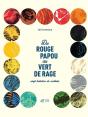 Du Rouge Papou Au Vert De Rage ; Vingt Histoires De Couleurs - Preview