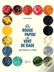 Capa do artigo Du Rouge Papou Au Vert De Rage ; Vingt Histoires De Couleurs