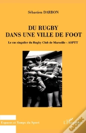 Capa do artigo Du Rugby Dans Une Ville De Foot