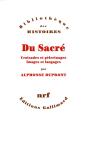 Du Sacré ; Croisades Et Pèlerinages, Images Et Langages - Preview