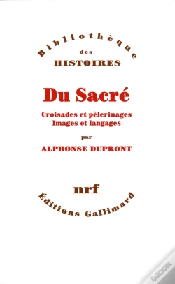 Capa do artigo Du Sacré ; Croisades Et Pèlerinages, Images Et Langages