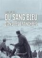 Du Sang Bleu Dans Les Tranchées - Preview