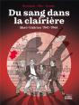 Du Sang Dans La Clairière : Mont-Valérien 1941-1944 - Preview