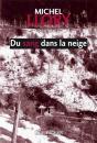 Du Sang Dans La Neige - Preview