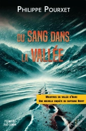 Du Sang Dans La Vallée : Sang Et Aure