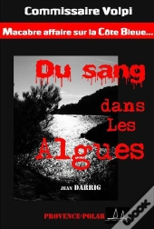 Du Sang Dans Les Algues