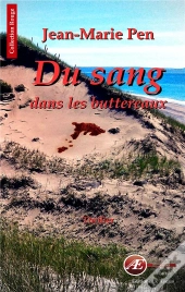 Du Sang Dans Les Buttereaux