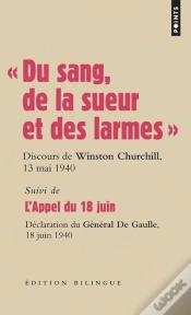 Capa do artigo "Du Sang, De La Sueur Et Des Larmes" ; Appel Du 18 Juin 1940