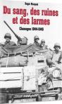 Du Sang, Des Ruines Et Des Larmes -Chenogne - Preview