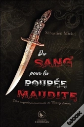 Du Sang Pour La Poupee Maudite