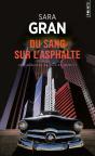 Du Sang Sur L'Asphalte - Preview